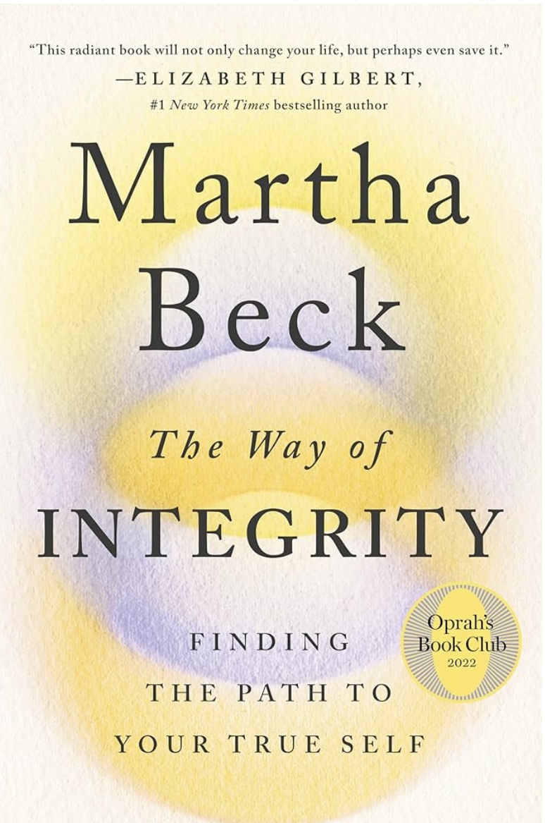 The way on Integrity book by Martha Beck